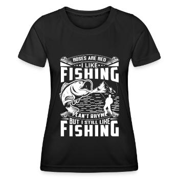 Roses Are Red I like Fishing I Can't Rhyme But I S - Women's Functional T-Shirt - black - Front - AI Model Female 172 light (172cm)