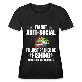 I'm not antisocial, I'd just rather fish - Women's Functional T-Shirt - black - Front - AI Model Female 172 light (172cm)