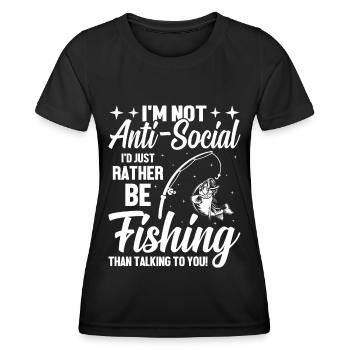 I'm not antisocial, I'd just rather fish - Women's Functional T-Shirt - black - Front - AI Model Female 172 light (172cm)