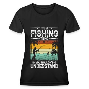 Es ist eine Angelsache, die du nicht verstehst 1 - - Frauen Funktions-T-Shirt - Schwarz - Vorne - AI Model Female 172 light (172cm)