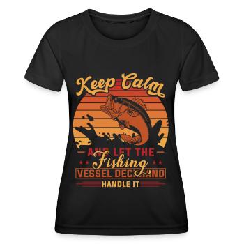 Keep Calm And Let The Fishing - - Women's Functional T-Shirt - black - Front - AI Model Female 172 light (172cm)