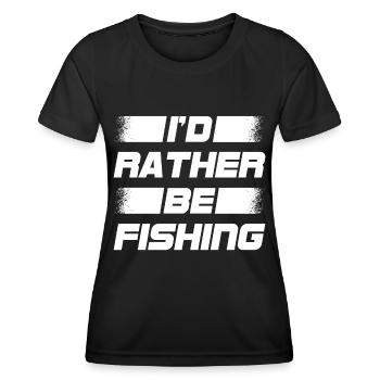 Ich würde lieber fischen 7 - - Frauen Funktions-T-Shirt - Schwarz - Vorne - AI Model Female 172 light (172cm)