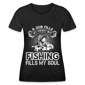 A job fills my pocket, but fishing fills mine - Women's Functional T-Shirt - black - Front - AI Model Female 172 light (172cm)