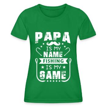 Papa is my name Fishing is my game 2 - - Women's Functional T-Shirt - kelly green - Front - AI Model Female 172 dark (172cm)