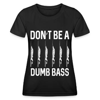 Ne sois pas une basse stupide - - T-shirt sport Femme - noir - Devant - AI Model Female 172 light (172cm)