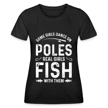 Certaines filles dansent sur des poteaux De vraies filles - T-shirt sport Femme - noir - Devant - AI Model Female 172 light (172cm)