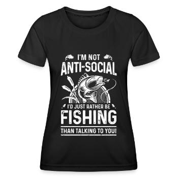 I'm not antisocial, I'd just rather fish - Women's Functional T-Shirt - black - Front - AI Model Female 172 light (172cm)