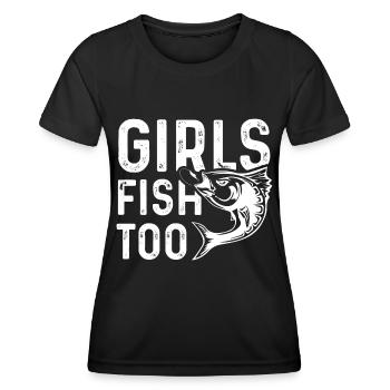 Girls also fish - Women's Functional T-Shirt - black - Front - AI Model Female 172 light (172cm)