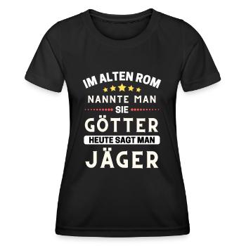 Im alten Rom waren Sie Götter. Heute Jäger - Frauen Funktions-T-Shirt - Schwarz - Vorne - AI Model Female 172 light (172cm)
