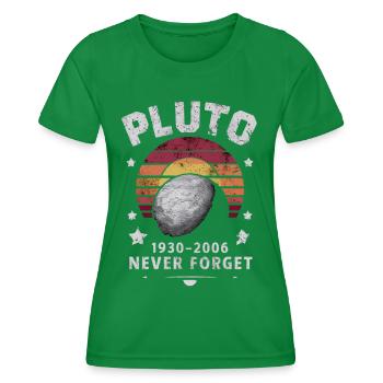 Pluto 1930-2006 Never Forget Retro Style - Women's Functional T-Shirt - kelly green - Front - AI Model Female 172 dark (172cm)