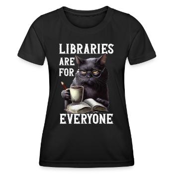 Bibliotheken Sind Für Alle Da Bibliothekar - Frauen Funktions-T-Shirt - Schwarz - Vorne - AI Model Female 172 light (172cm)