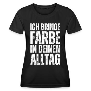 I Bring Paint Painter Dad Varnisher - Women's Functional T-Shirt - black - Front - AI Model Female 172 light (172cm)