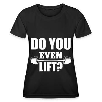 Hebst du überhaupt? - Frauen Funktions-T-Shirt - Schwarz - Vorne - AI Model Female 172 light (172cm)