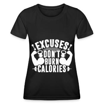 Les excuses ne brûlent pas de calories - T-shirt sport Femme - noir - Devant - AI Model Female 172 light (172cm)