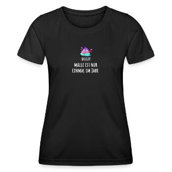 Malle, Urlaub, mallorca,scheiss drauf - Frauen Funktions-T-Shirt - Schwarz - Vorne - AI Model Female 172 light (172cm)