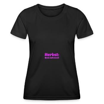 Herbst Jahreszeit Herbstlich - Frauen Funktions-T-Shirt - Schwarz - Vorne - AI Model Female 172 light (172cm)