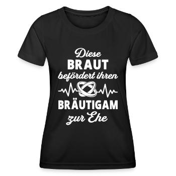 Hochzeit Braut Junggesellenabschied Spruch - Frauen Funktions-T-Shirt - Schwarz - Vorne - AI Model Female 172 light (172cm)