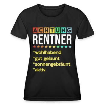Achtung Rentner Lustige Renten Sprüche Rente Motiv - Frauen Funktions-T-Shirt - Schwarz - Vorne - AI Model Female 172 light (172cm)