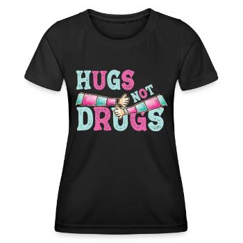 Des câlins au lieu de drogues - T-shirt sport Femme - noir - Devant - AI Model Female 172 light (172cm)