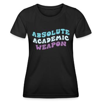 Studenten Absolute Academic Weapon - Frauen Funktions-T-Shirt - Schwarz - Vorne - AI Model Female 172 light (172cm)