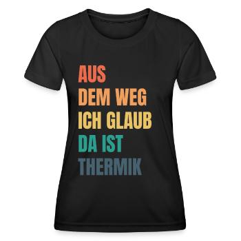 Ich Glaub Da ist Thermik RC Segelflieger - Frauen Funktions-T-Shirt - Schwarz - Vorne - AI Model Female 172 light (172cm)