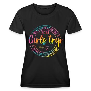 What Happens On The Girls Trip 2024 - Women's Functional T-Shirt - black - Front - AI Model Female 172 light (172cm)