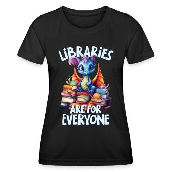 Bibliotheken Sind Für Alle Da Bibliothekar - Frauen Funktions-T-Shirt - Schwarz - Vorne - AI Model Female 172 light (172cm)