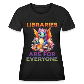 Libraries are for everyone Librarian - Women's Functional T-Shirt - black - Front - AI Model Female 172 light (172cm)
