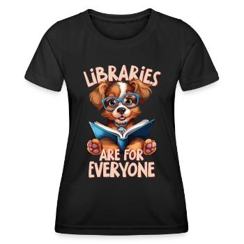 Libraries are for everyone Librarian - Women's Functional T-Shirt - black - Front - AI Model Female 172 light (172cm)