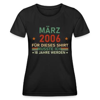 18th Birthday March Vintage 2006 Gift Idea - Women's Functional T-Shirt - black - Front - AI Model Female 172 light (172cm)