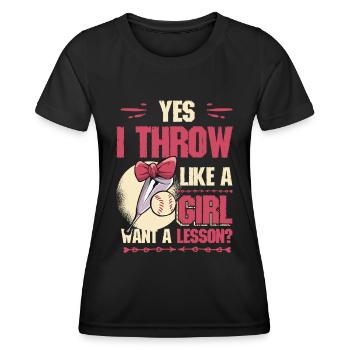 Ja Ich werfe wie ein Mädchen, will Eine Lektion - Frauen Funktions-T-Shirt - Schwarz - Vorne - AI Model Female 172 light (172cm)