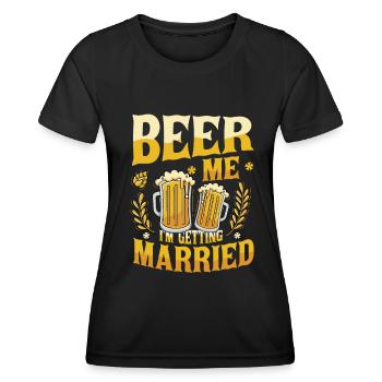 Beer Me Je me marie. - T-shirt sport Femme - noir - Devant - AI Model Female 172 light (172cm)