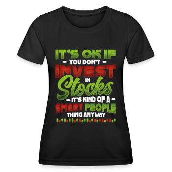 Investieren Sie, Stock Market Investor. - Frauen Funktions-T-Shirt - Schwarz - Vorne - AI Model Female 172 light (172cm)