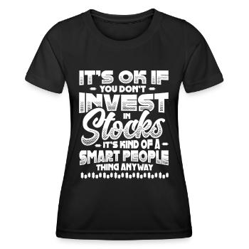 Investieren Sie, Stock Market Investor. - Frauen Funktions-T-Shirt - Schwarz - Vorne - AI Model Female 172 light (172cm)
