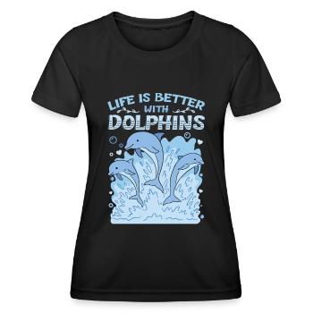 Life Is Better With Dolphins - Women's Functional T-Shirt - black - Front - AI Model Female 172 light (172cm)