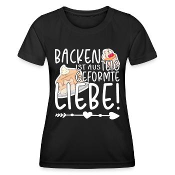 Backen ist aus Teig geformte Liebe, Bäcker - Frauen Funktions-T-Shirt - Schwarz - Vorne - AI Model Female 172 light (172cm)