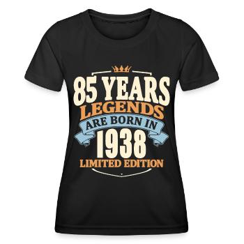 85 years old - legends were born in 1938 - Women's Functional T-Shirt - black - Front - AI Model Female 172 light (172cm)