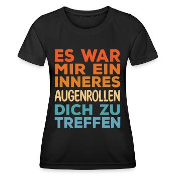 Lustige Sprüche War Mir Ein Inneres Augenrollen - Frauen Funktions-T-Shirt - Schwarz - Vorne - AI Model Female 172 light (172cm)