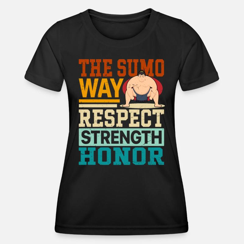 The Sumo Way Respect Strength Honor - Women's Functional T-Shirt - black
