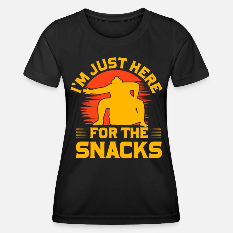 I'm just here for the Snacks - Women's Functional T-Shirt - black