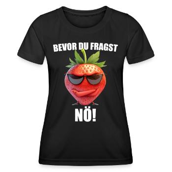Avant que vous ne demandiez : Non ! Sarcasme graphique de la fraise - T-shirt sport Femme - noir - Devant - AI Model Female 172 light (172cm)