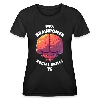 99% Brainpower 1% Social skills Cartoon Brain - Women's Functional T-Shirt - black - Front - AI Model Female 172 light (172cm)