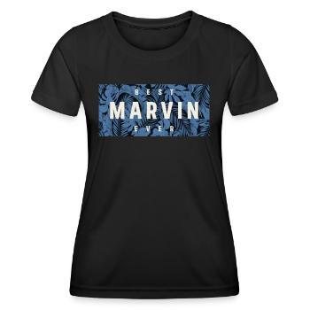 Best Marvin Ever Funny Name Marvin - Women's Functional T-Shirt - black - Front - AI Model Female 172 light (172cm)
