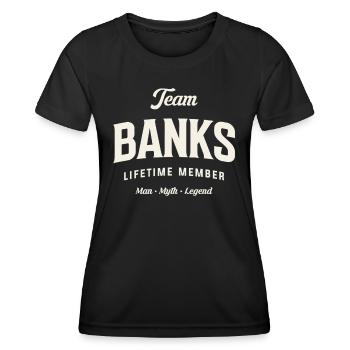 Team Banks Lifetime Member Funny Name Banks - Women's Functional T-Shirt - black - Front - AI Model Female 172 light (172cm)