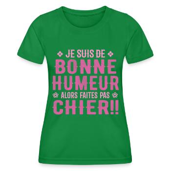 I'm in a good mood so don't piss off! - Women's Functional T-Shirt - kelly green - Front - AI Model Female 172 dark (172cm)