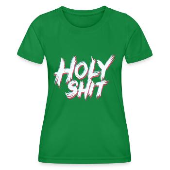 Holy Shit Freche Lustige Sprüche - Frauen Funktions-T-Shirt - Kelly Green - Vorne - AI Model Female 172 dark (172cm)