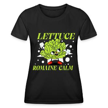 Lettuce Romaine Calm – Funny Salad - Women's Functional T-Shirt - black - Front - AI Model Female 172 light (172cm)