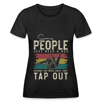 Brazilian Jiu Jitsu Quote Martial Artist Fun - Women's Functional T-Shirt - black - Front - AI Model Female 172 light (172cm)