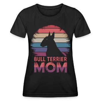 Bullterrier Spruch Lustiges Bullterrier Geschenk - Frauen Funktions-T-Shirt - Schwarz - Vorne - AI Model Female 172 light (172cm)