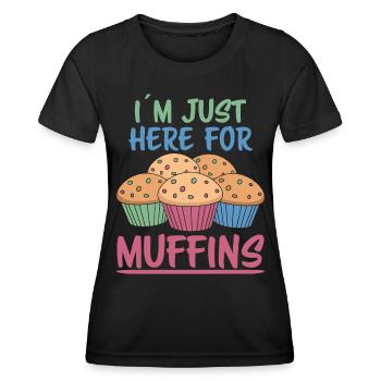 Muffin Saying Muffins Funny Muffins Gift - Women's Functional T-Shirt - black - Front - AI Model Female 172 light (172cm)